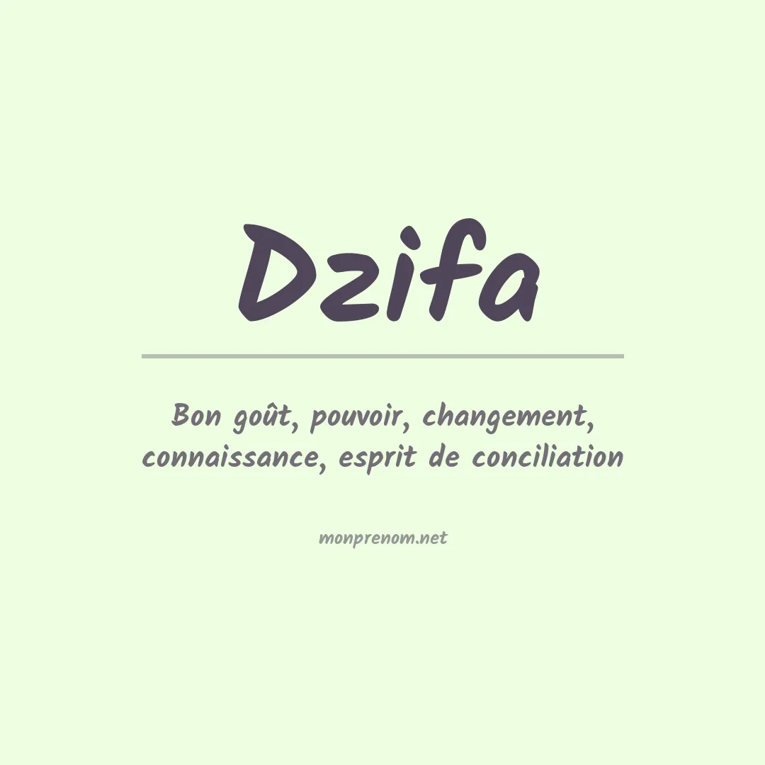 Signification du prénom Dzifa