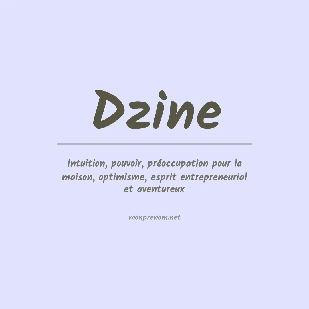 Prénom Dzine