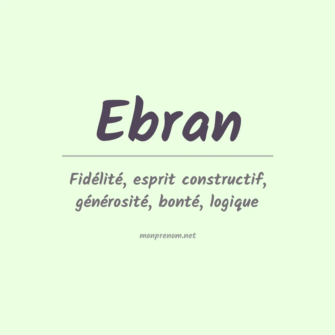 Signification du prénom Ebran