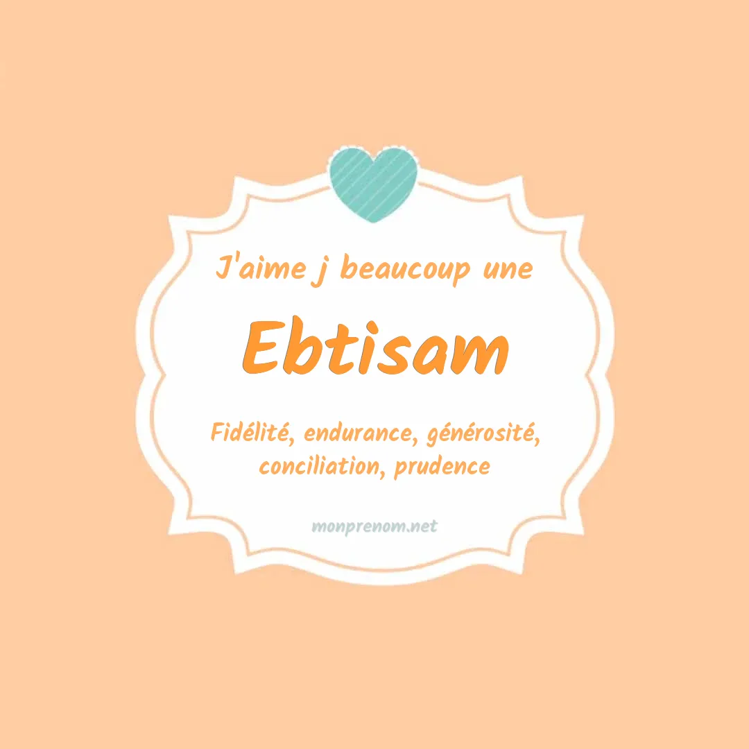 J'aime beaucoup Ebtisam