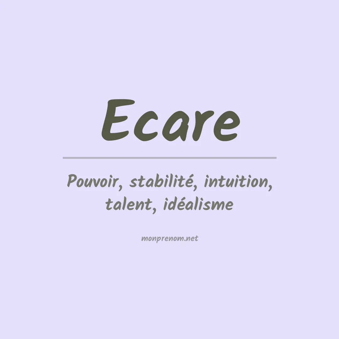 Signification du prénom Ecare