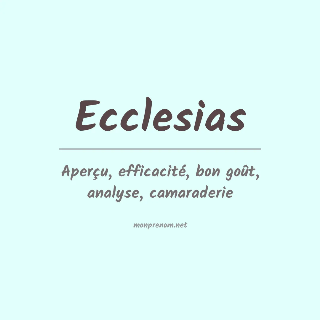 Signification du prénom Ecclesias