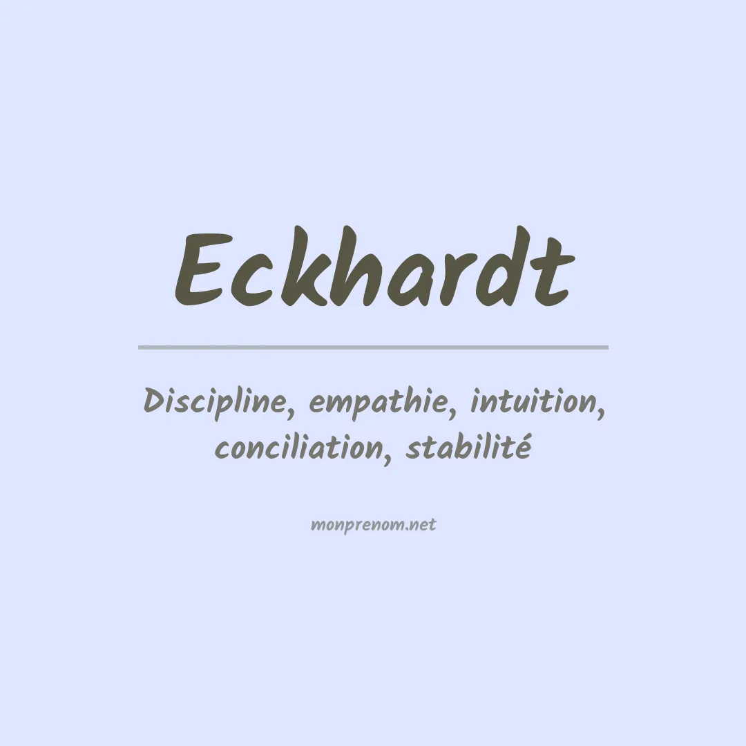 Signification du prénom Eckhardt