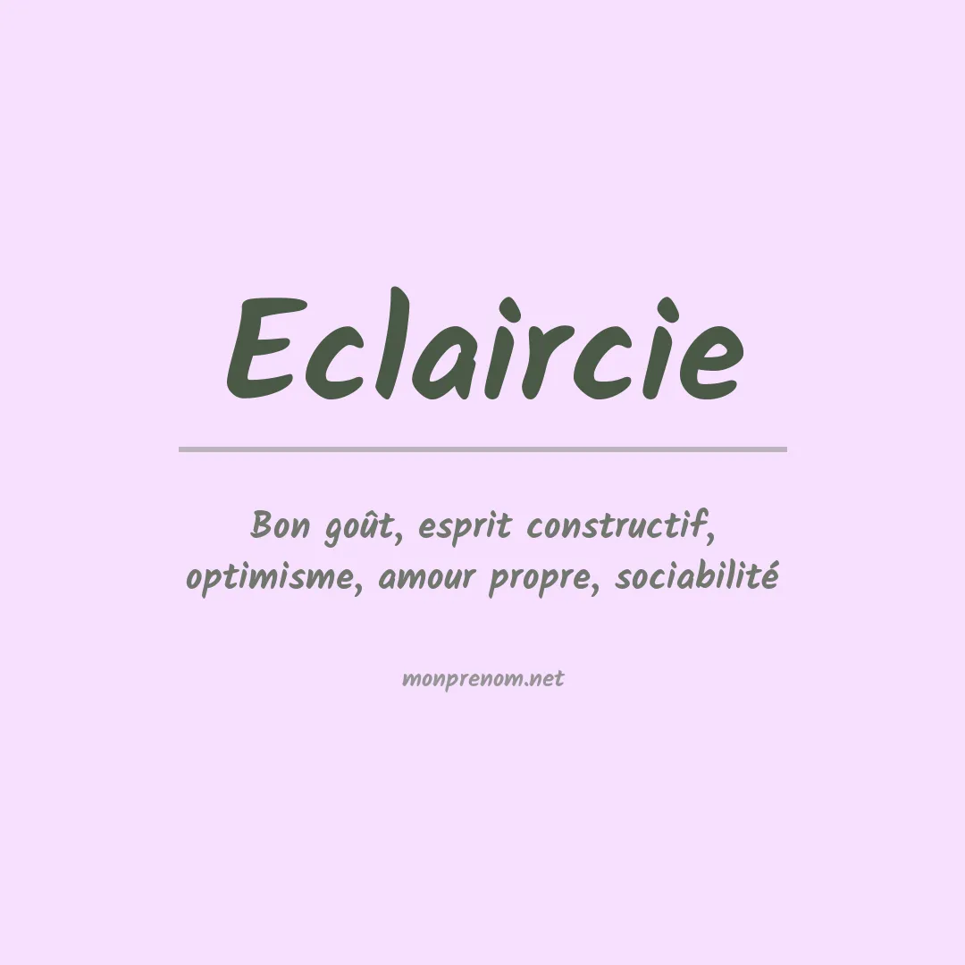Signification du prénom Eclaircie
