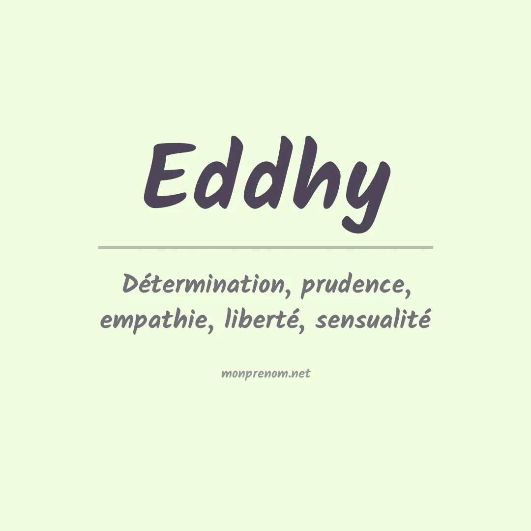 Signification du prénom Eddhy