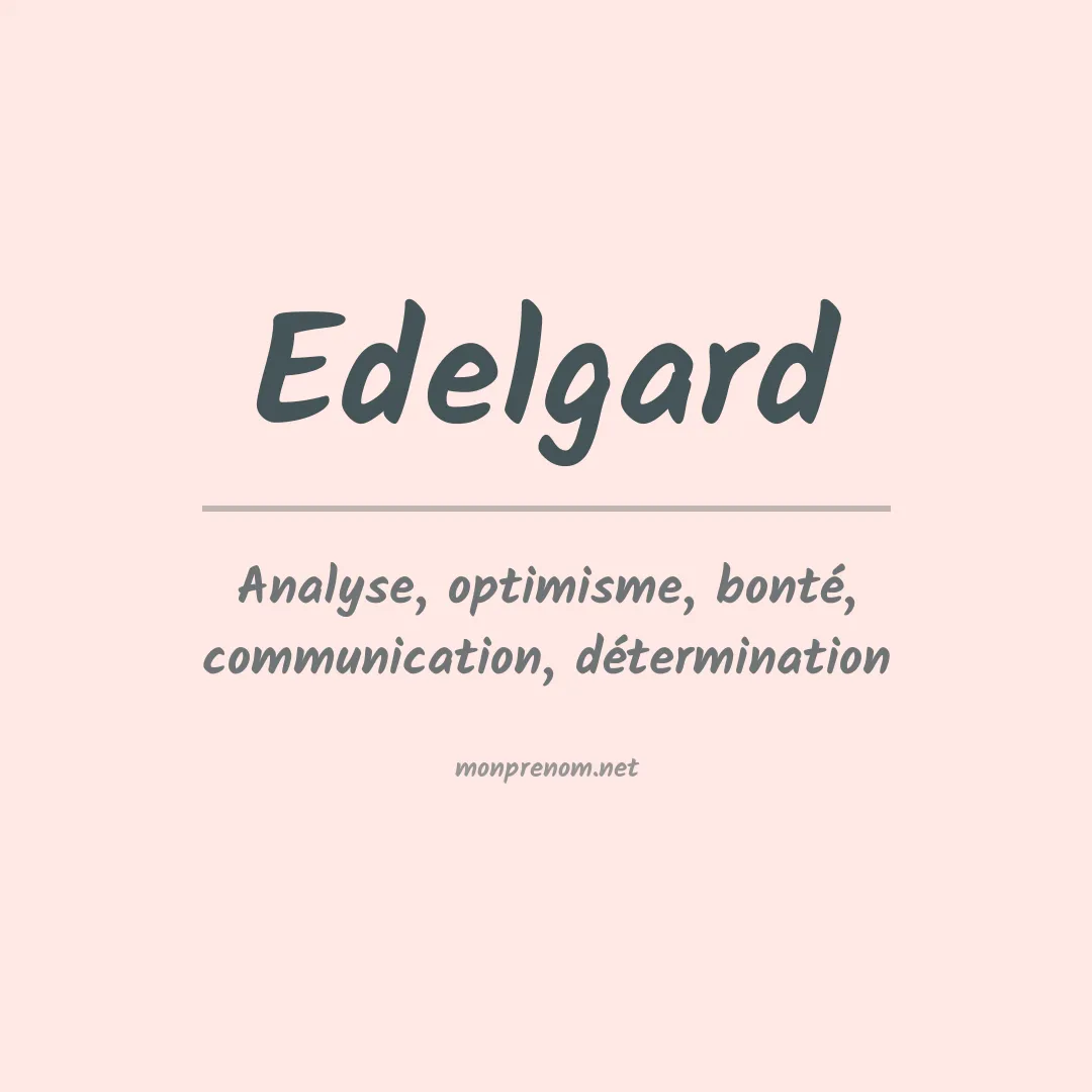 Signification du prénom Edelgard