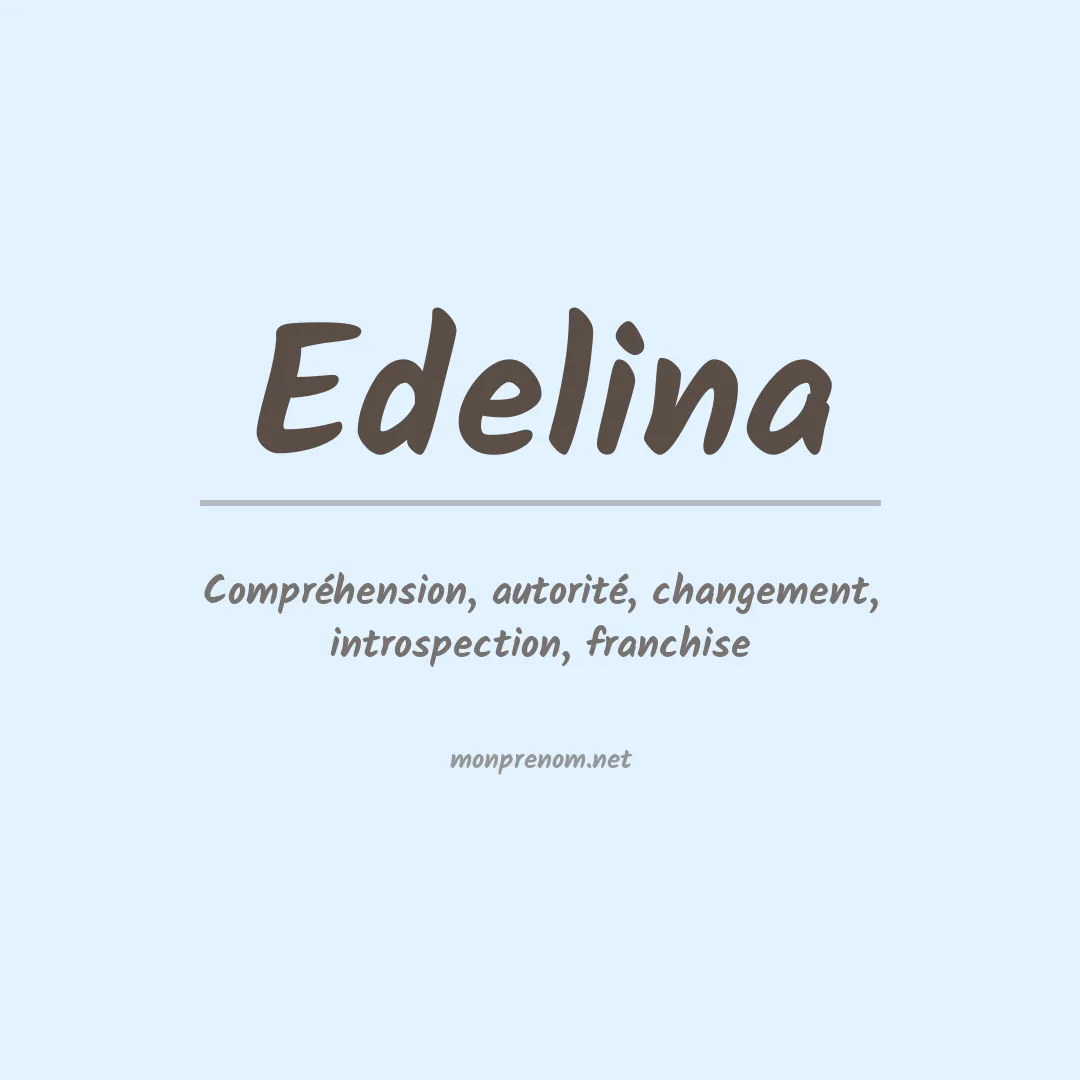 Prénom Edelina