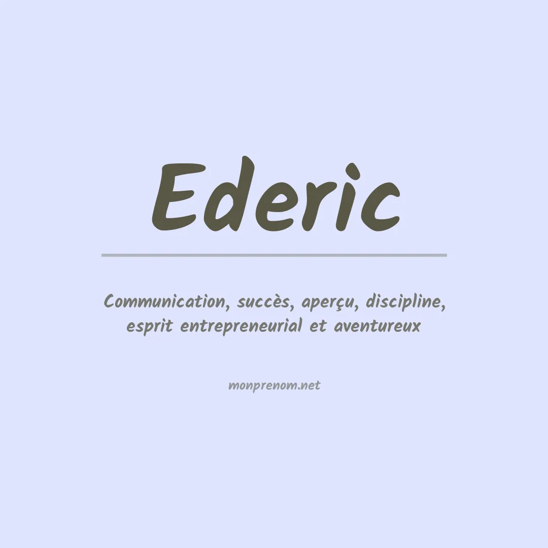 Signification du prénom Ederic