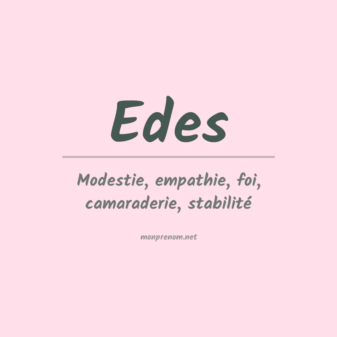 Prénom Edes