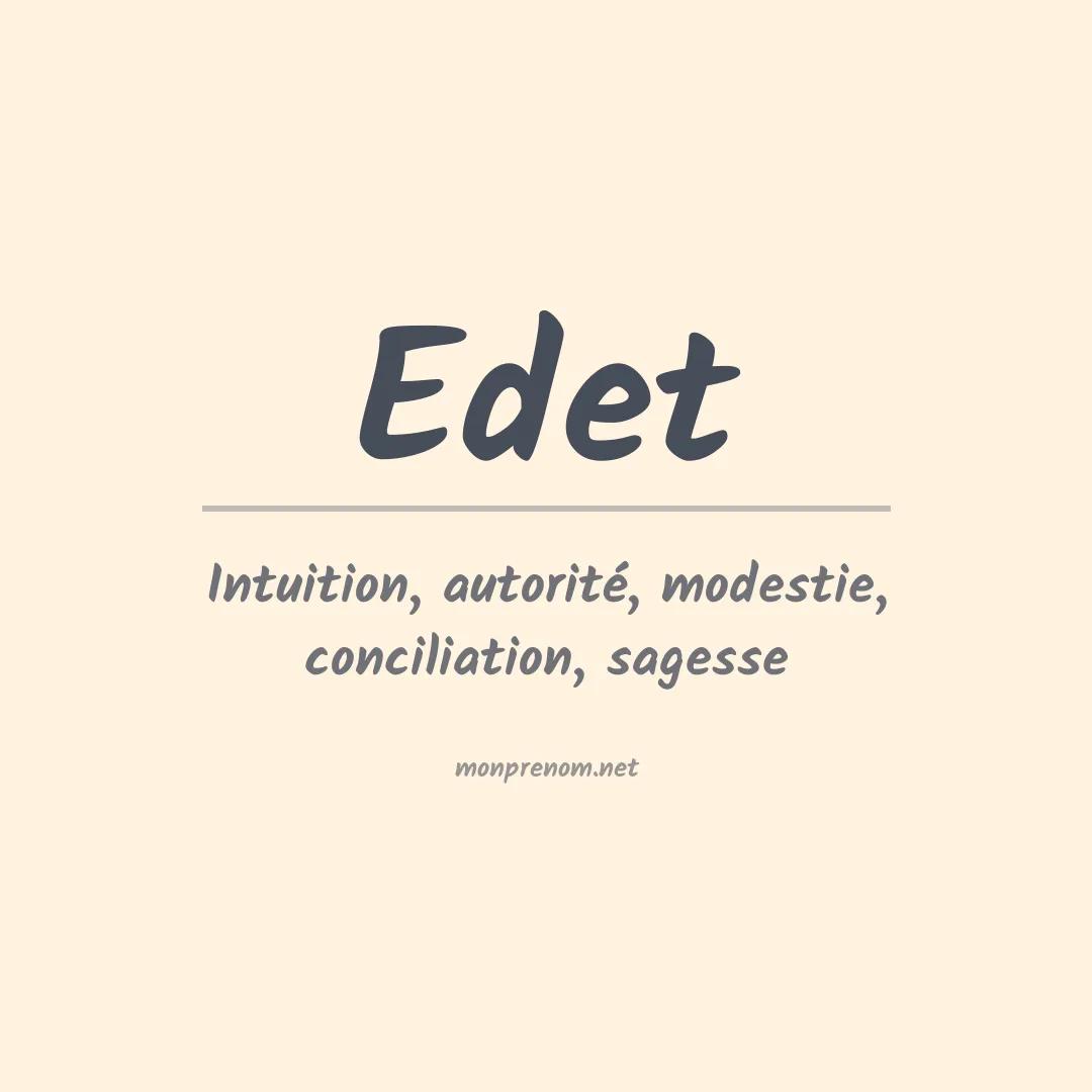 Signification du prénom Edet