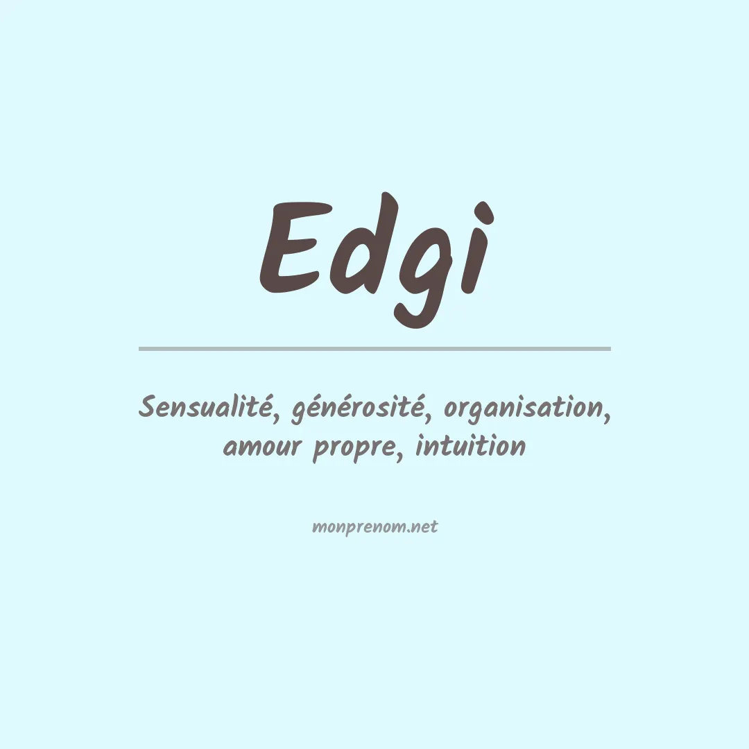 Signification du prénom Edgi
