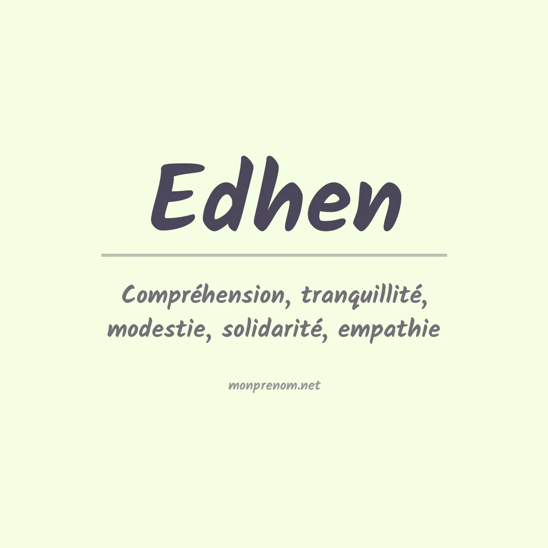 Signification du prénom Edhen