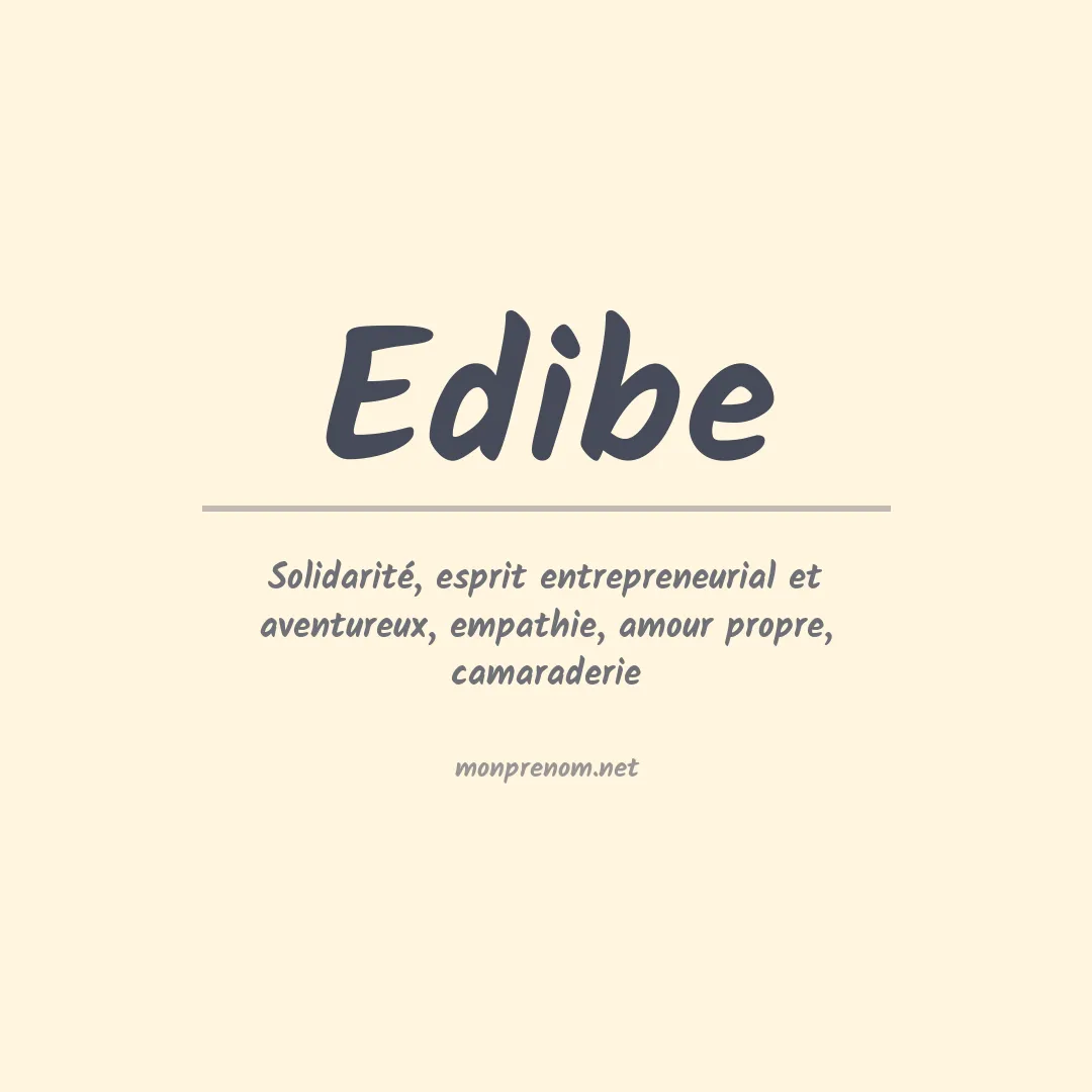 Signification du prénom Edibe