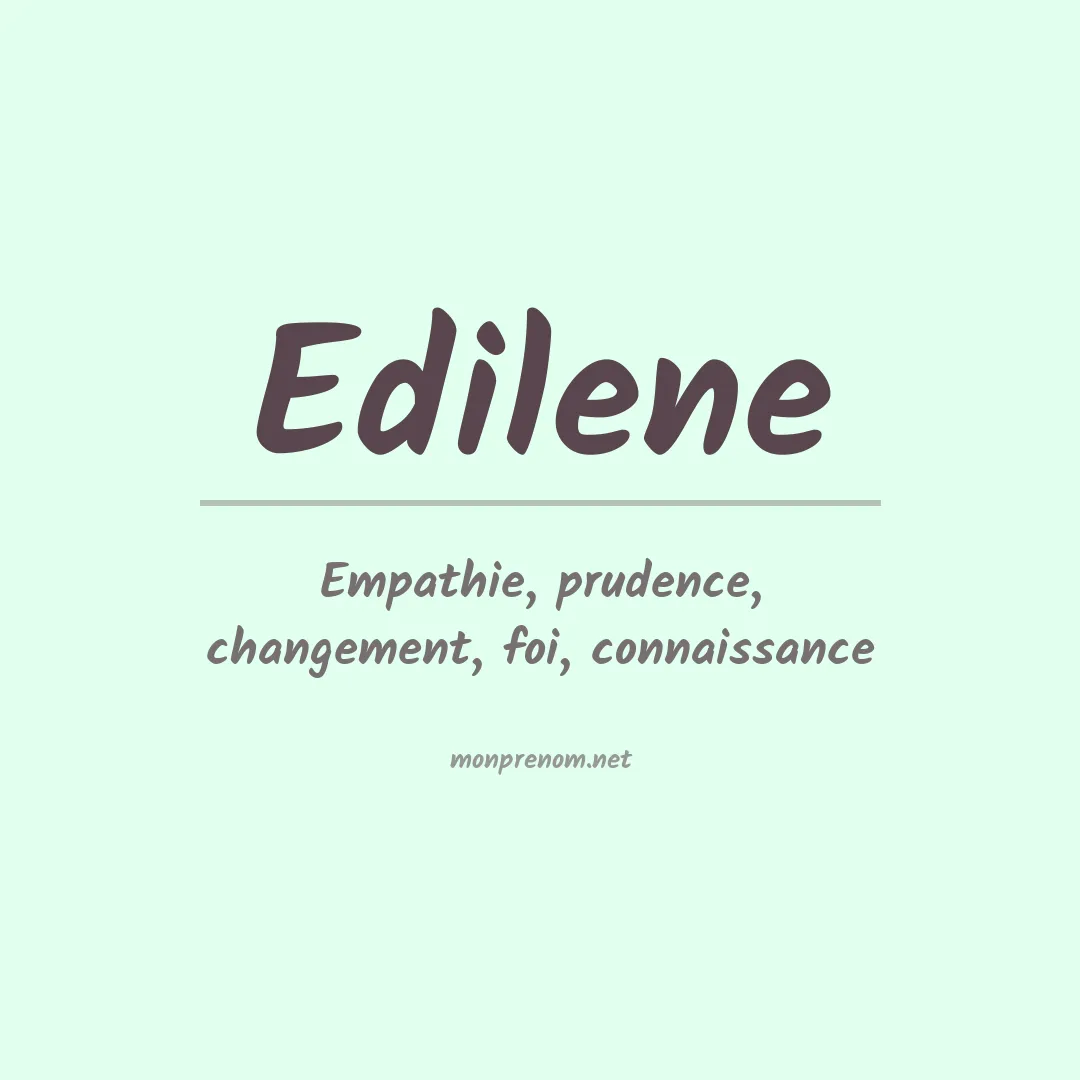 Prénom Edilene