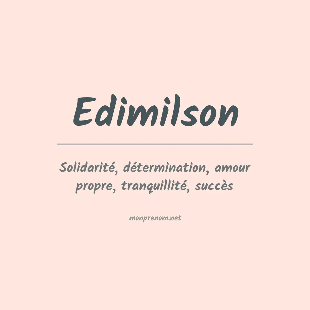Signification du prénom Edimilson