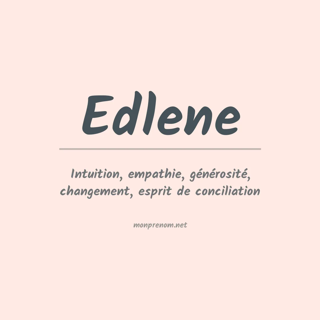 Prénom Edlene