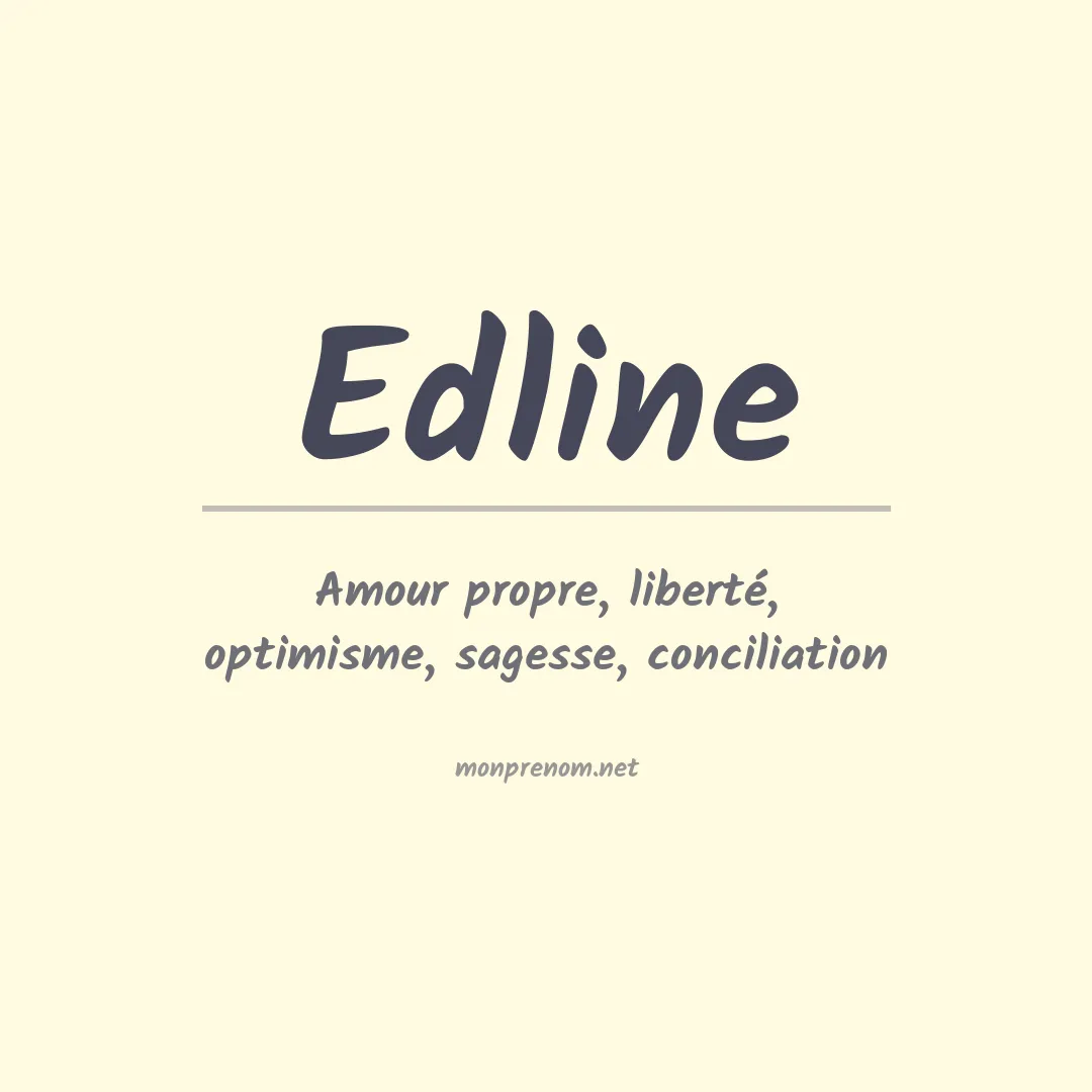 Signification du prénom Edline