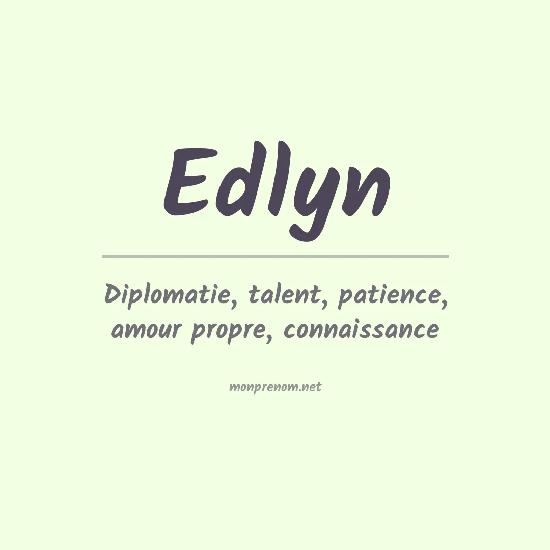 Prénom Edlyn