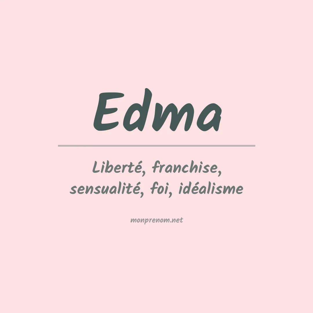 Prénom Edma