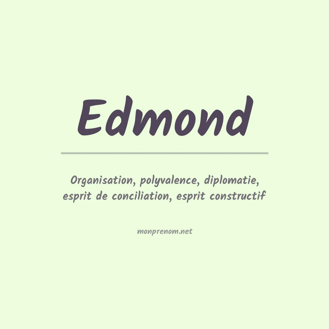 Signification du prénom Edmond