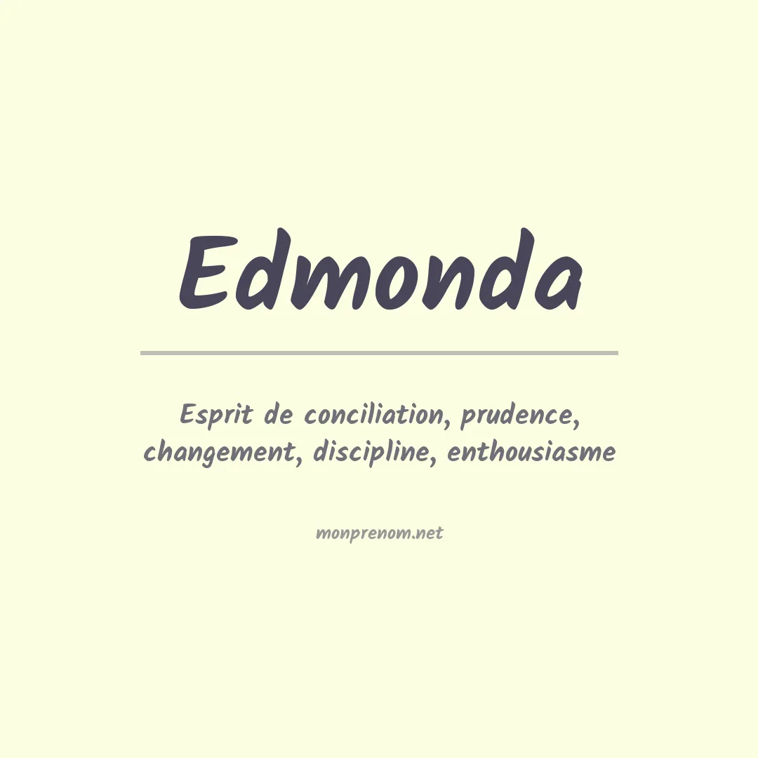 Signification du prénom Edmonda