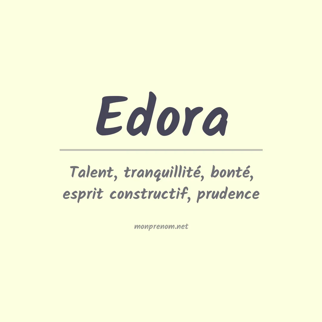 Signification du prénom Edora