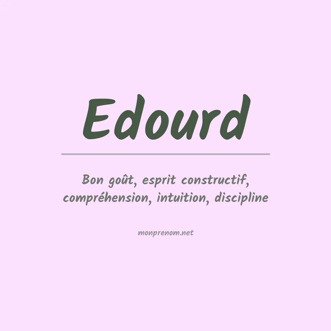 Signification du prénom Edourd