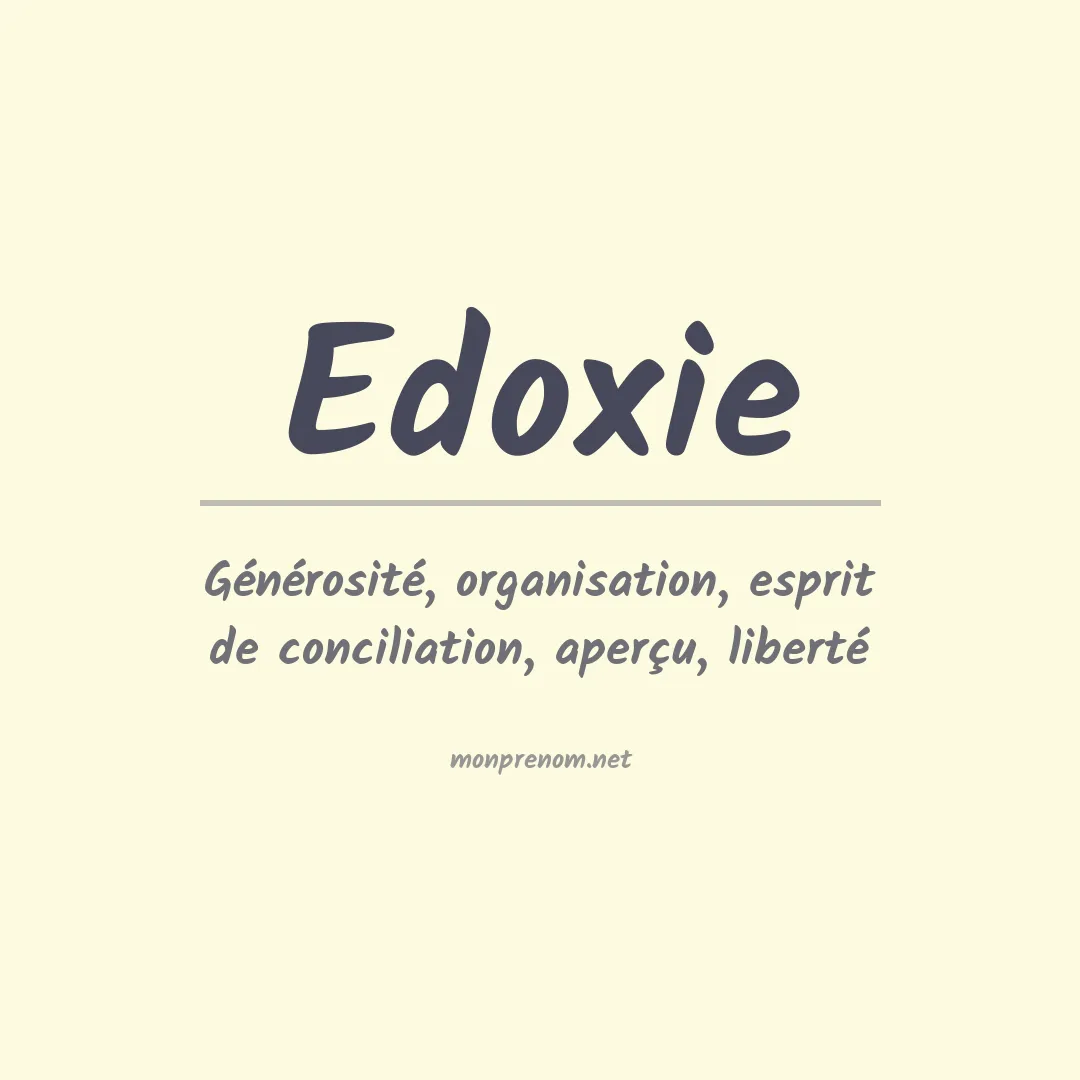 Signification du prénom Edoxie
