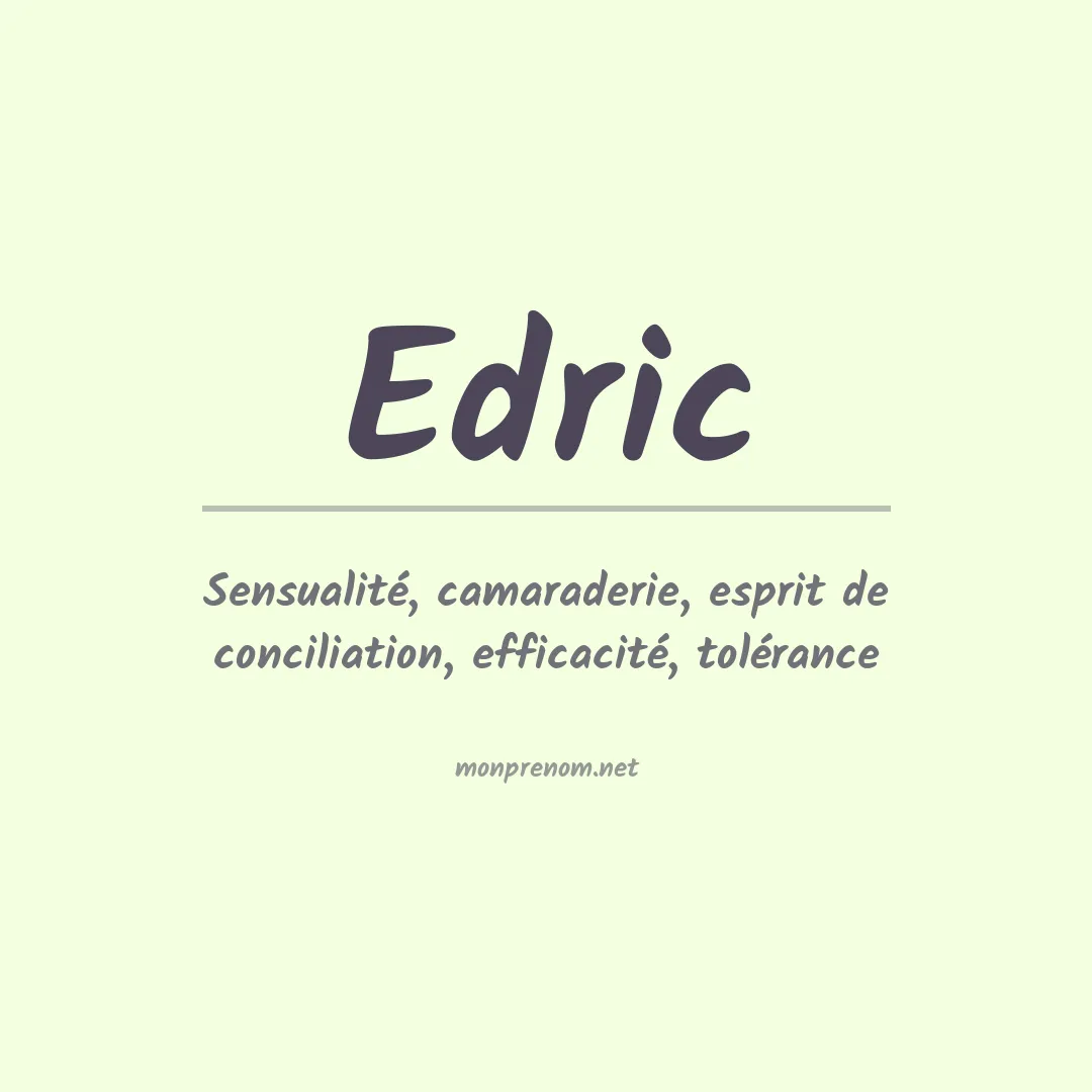Signification du prénom Edric