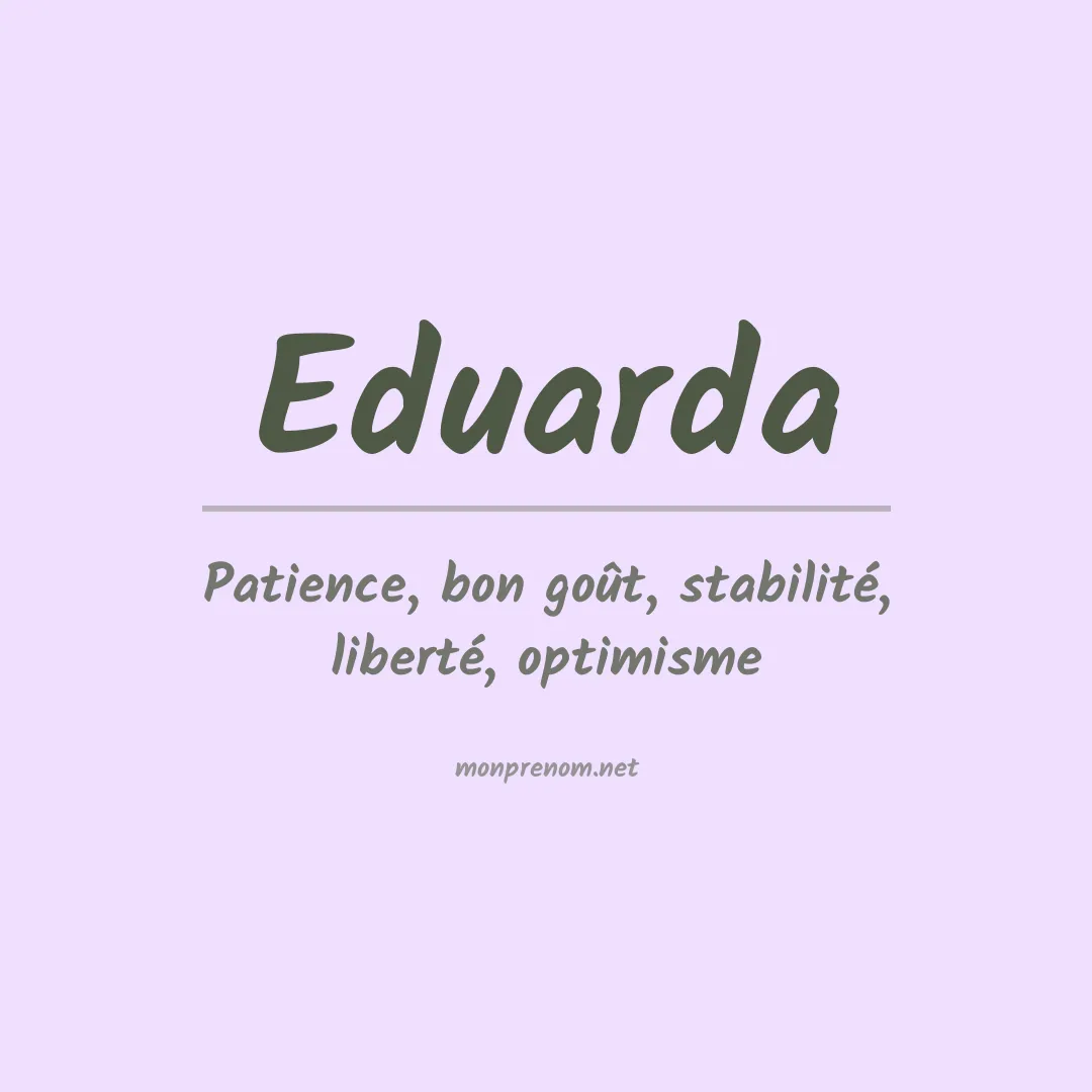 Signification du prénom Eduarda