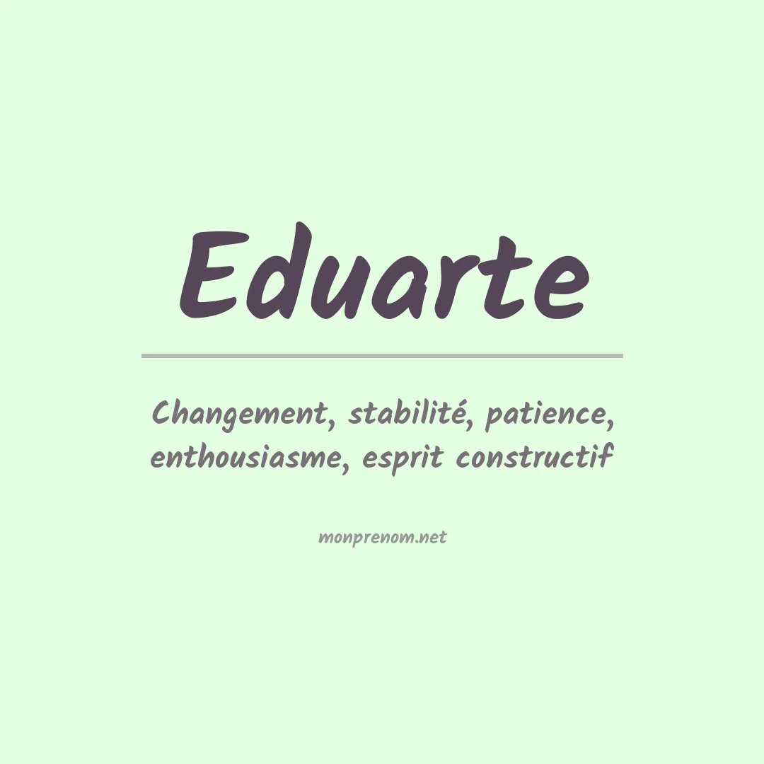 Signification du prénom Eduarte