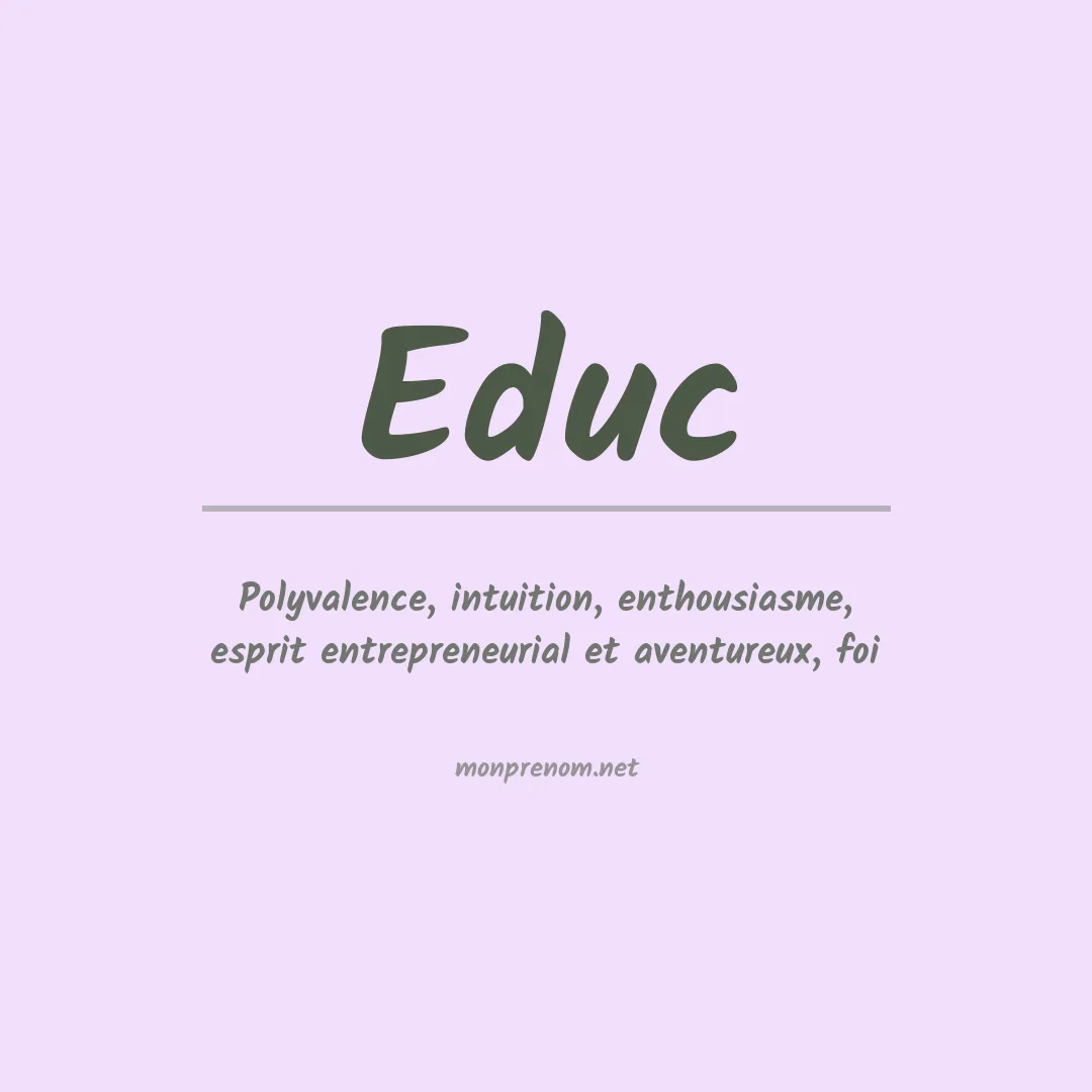 Signification du prénom Educ