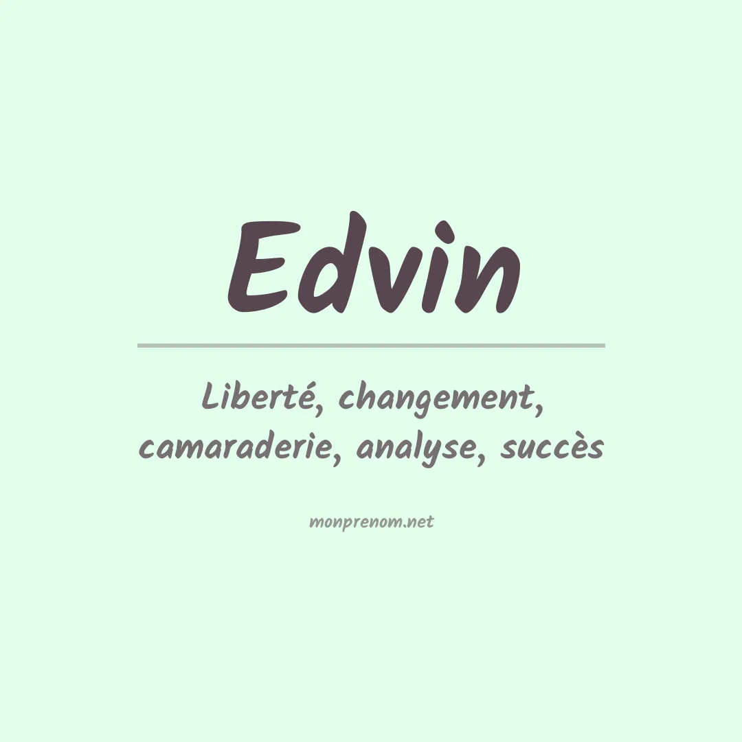 Signification du prénom Edvin