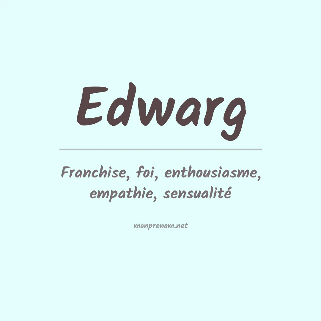 Signification du prénom Edwarg