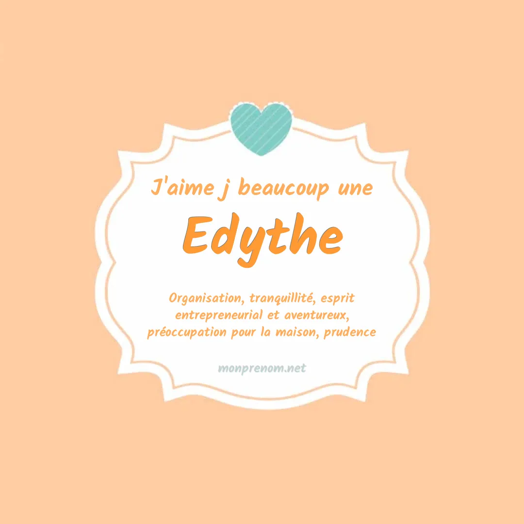 J'aime beaucoup Edythe