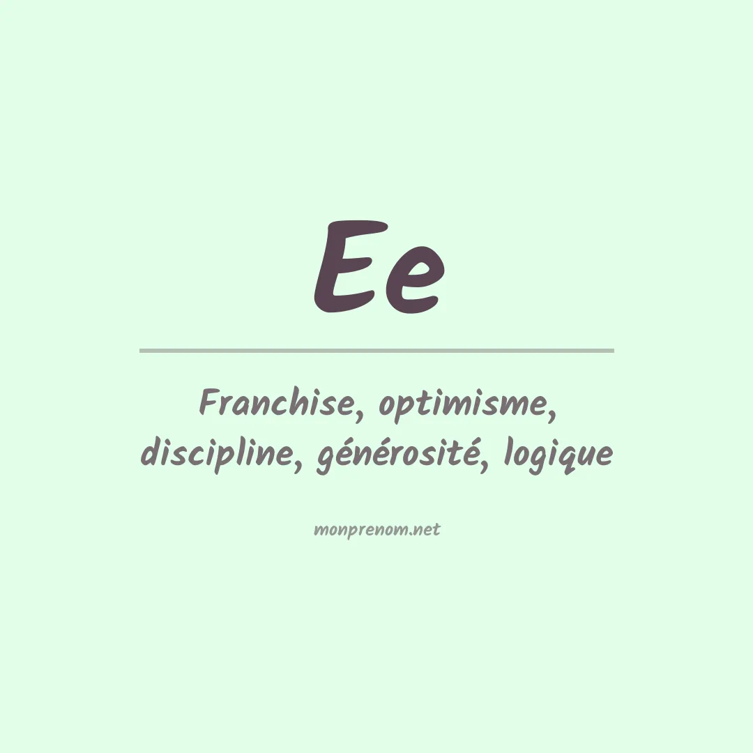Signification du prénom Ee