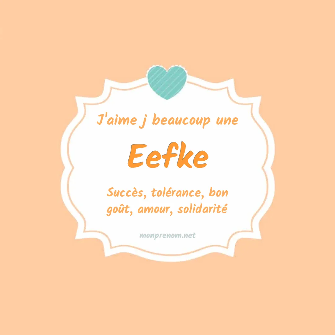J'aime beaucoup Eefke