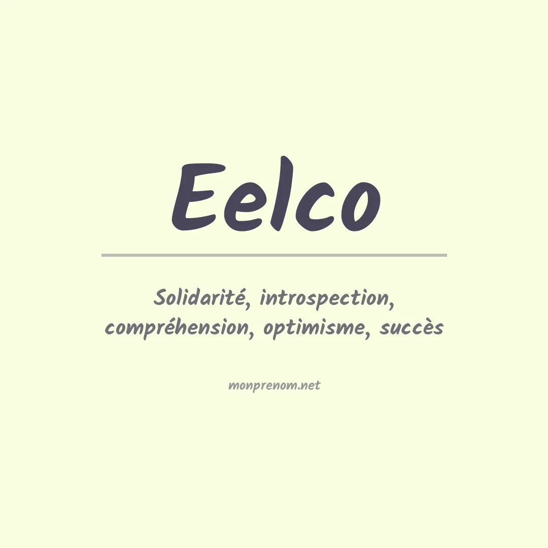 Signification du prénom Eelco