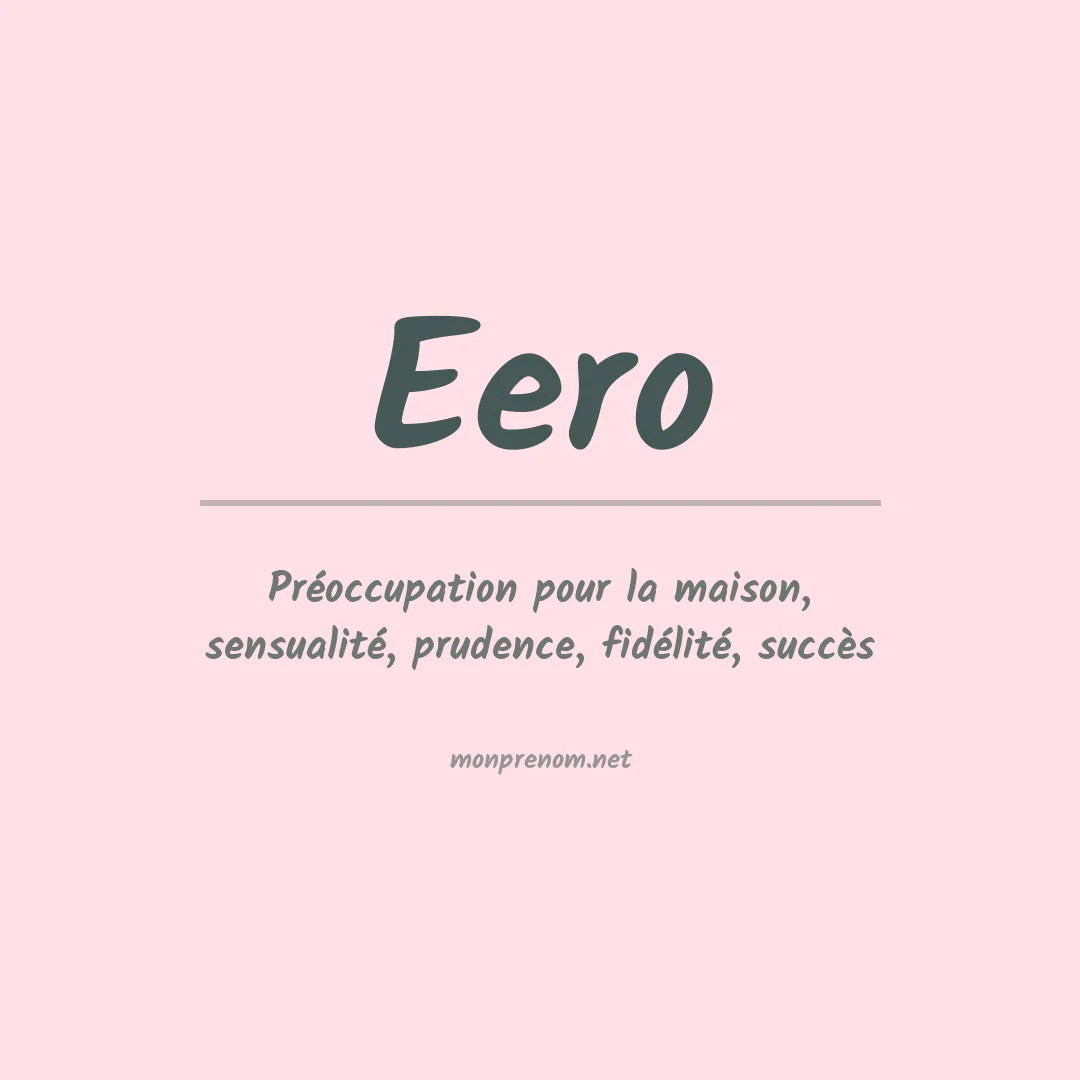 Signification du prénom Eero