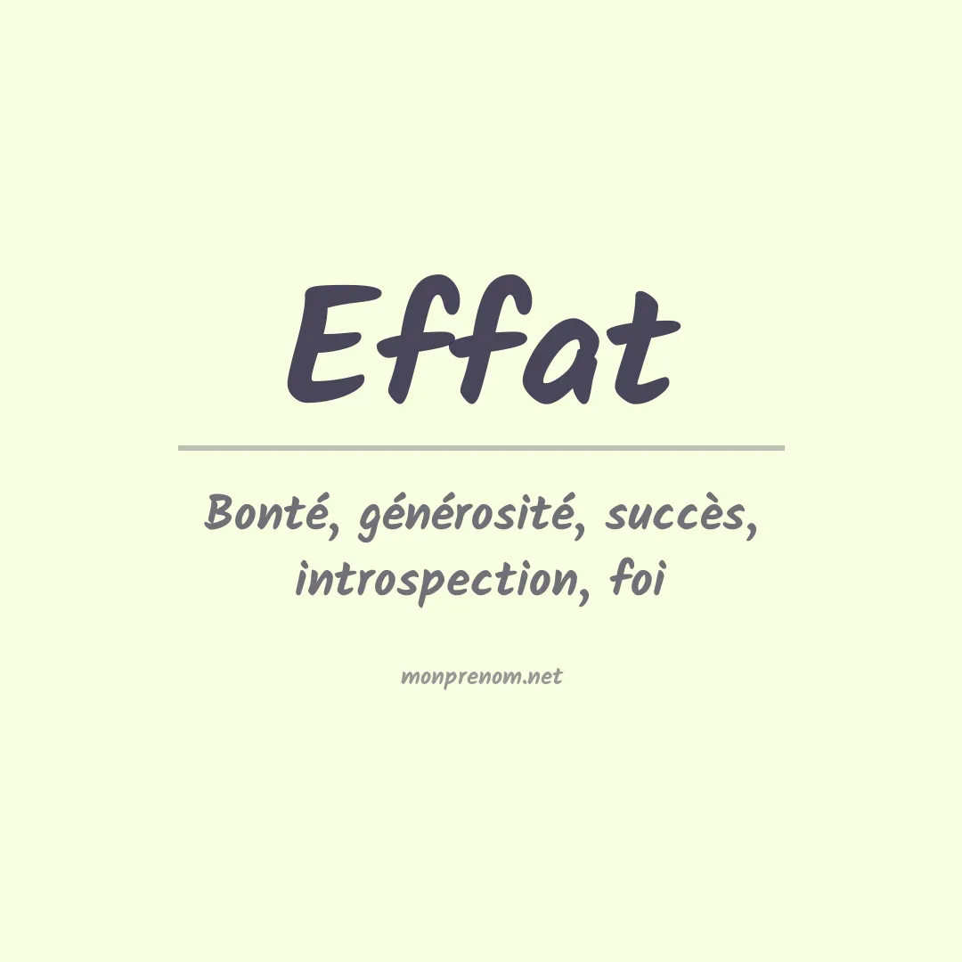 Signification du prénom Effat