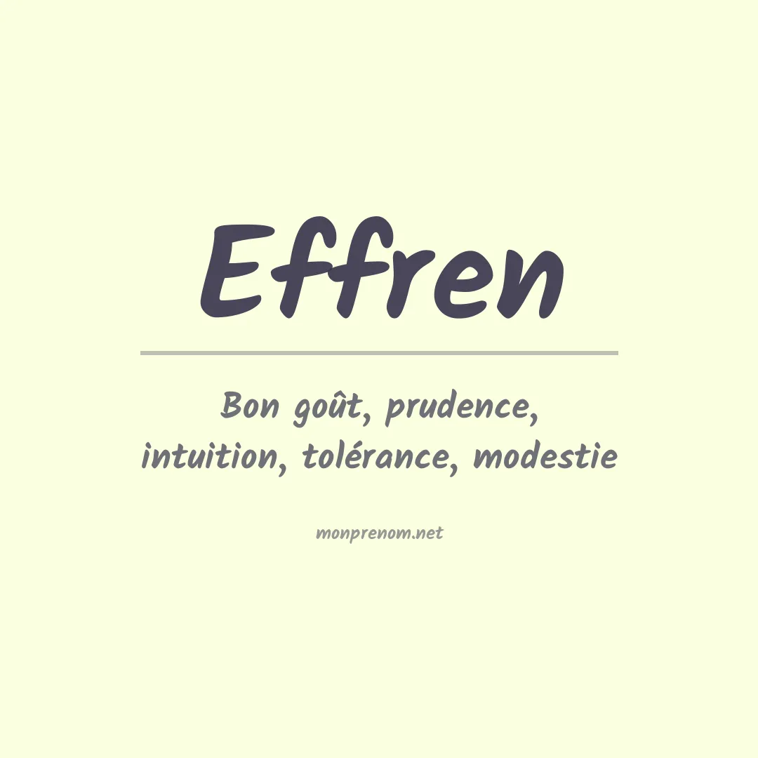 Signification du prénom Effren