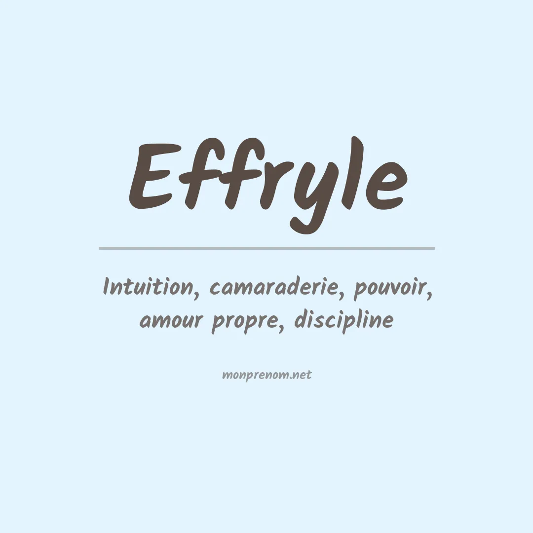 Signification du prénom Effryle