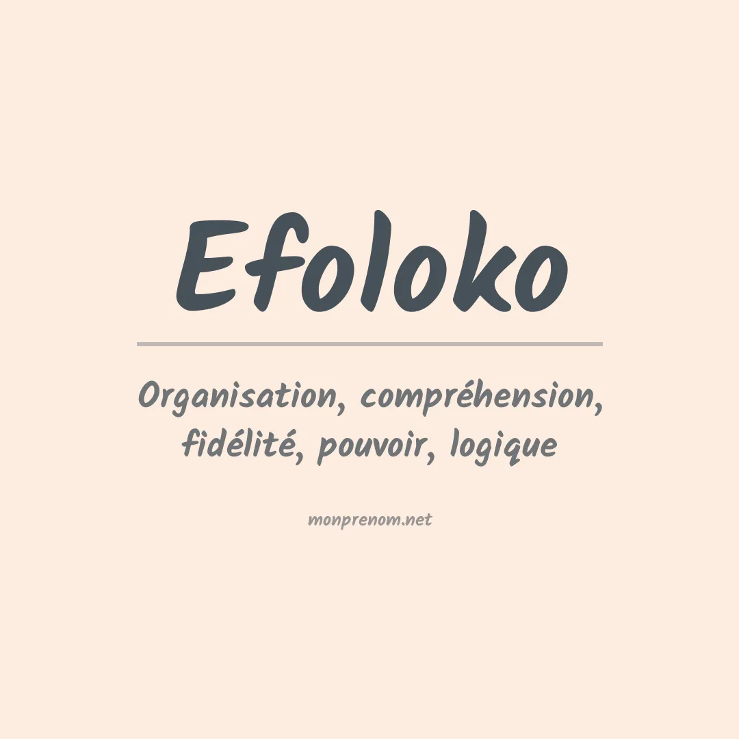 Signification du prénom Efoloko