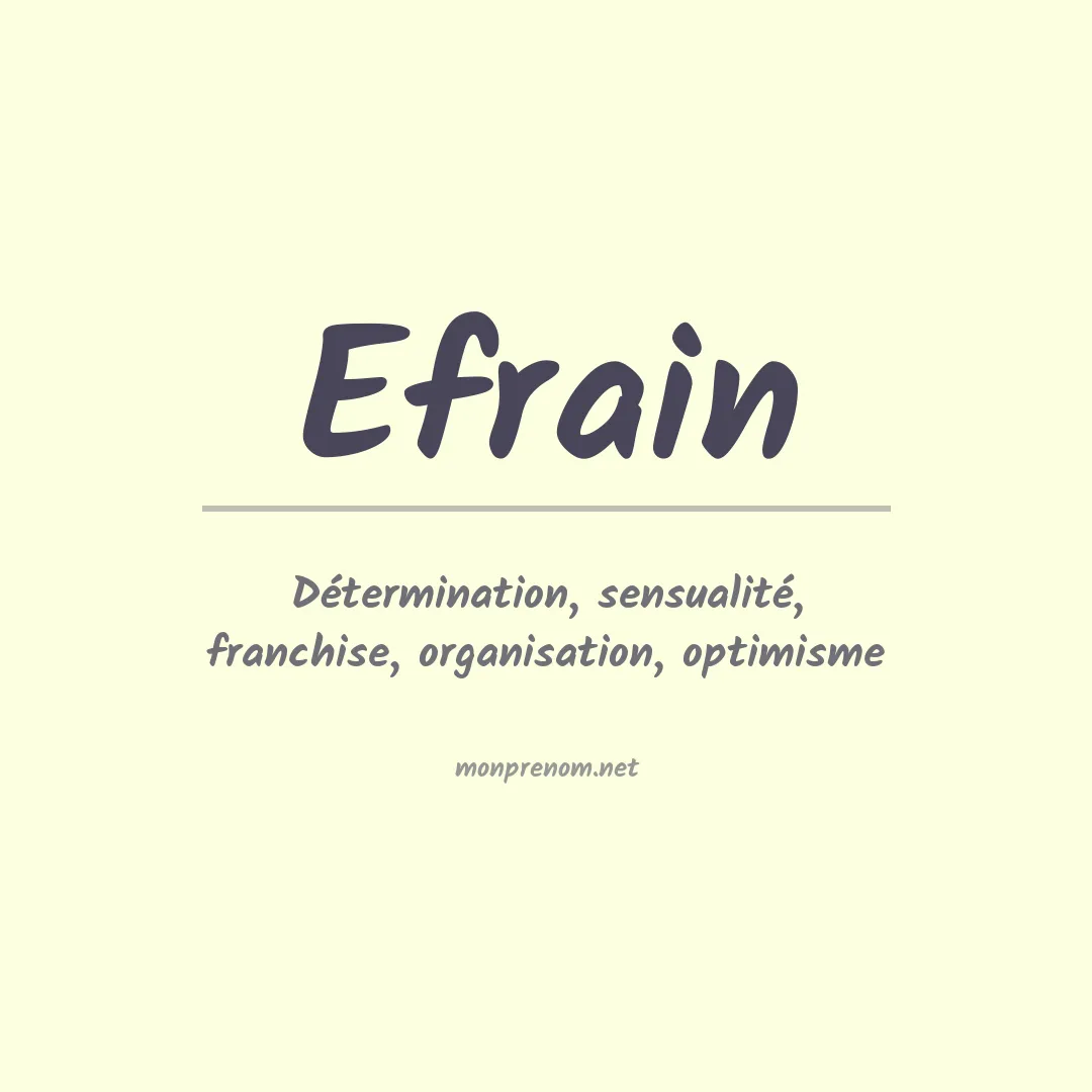 Signification du prénom Efrain