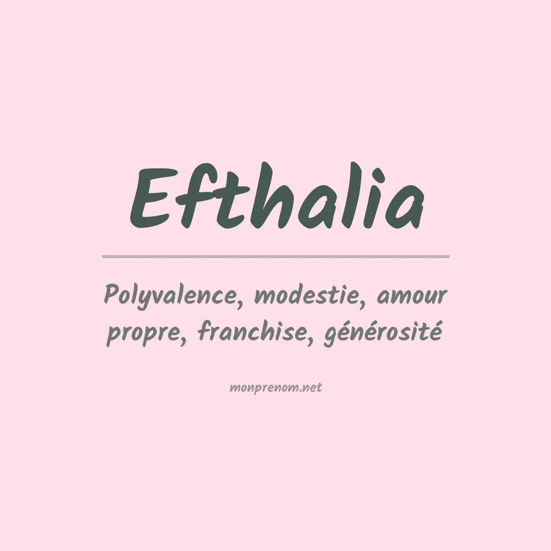 Signification du prénom Efthalia