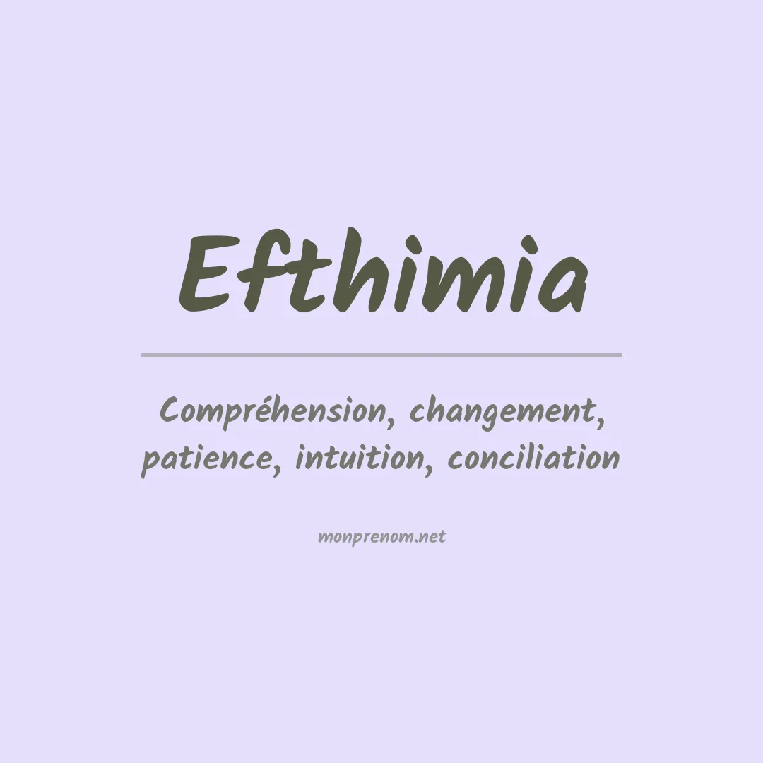 Signification du prénom Efthimia