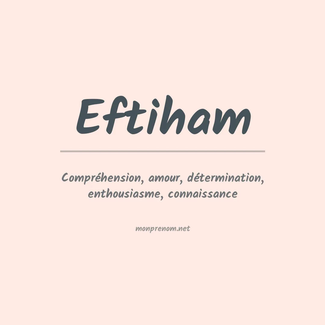 Signification du prénom Eftiham