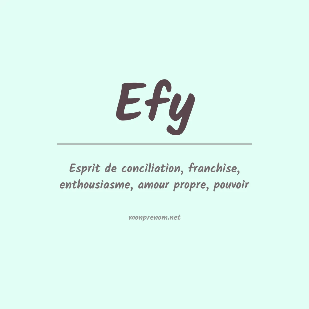 Signification du prénom Efy
