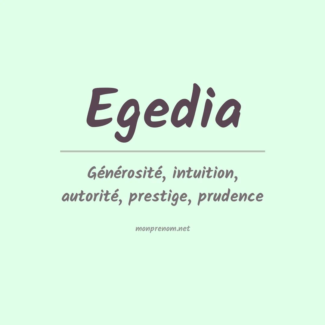 Signification du prénom Egedia