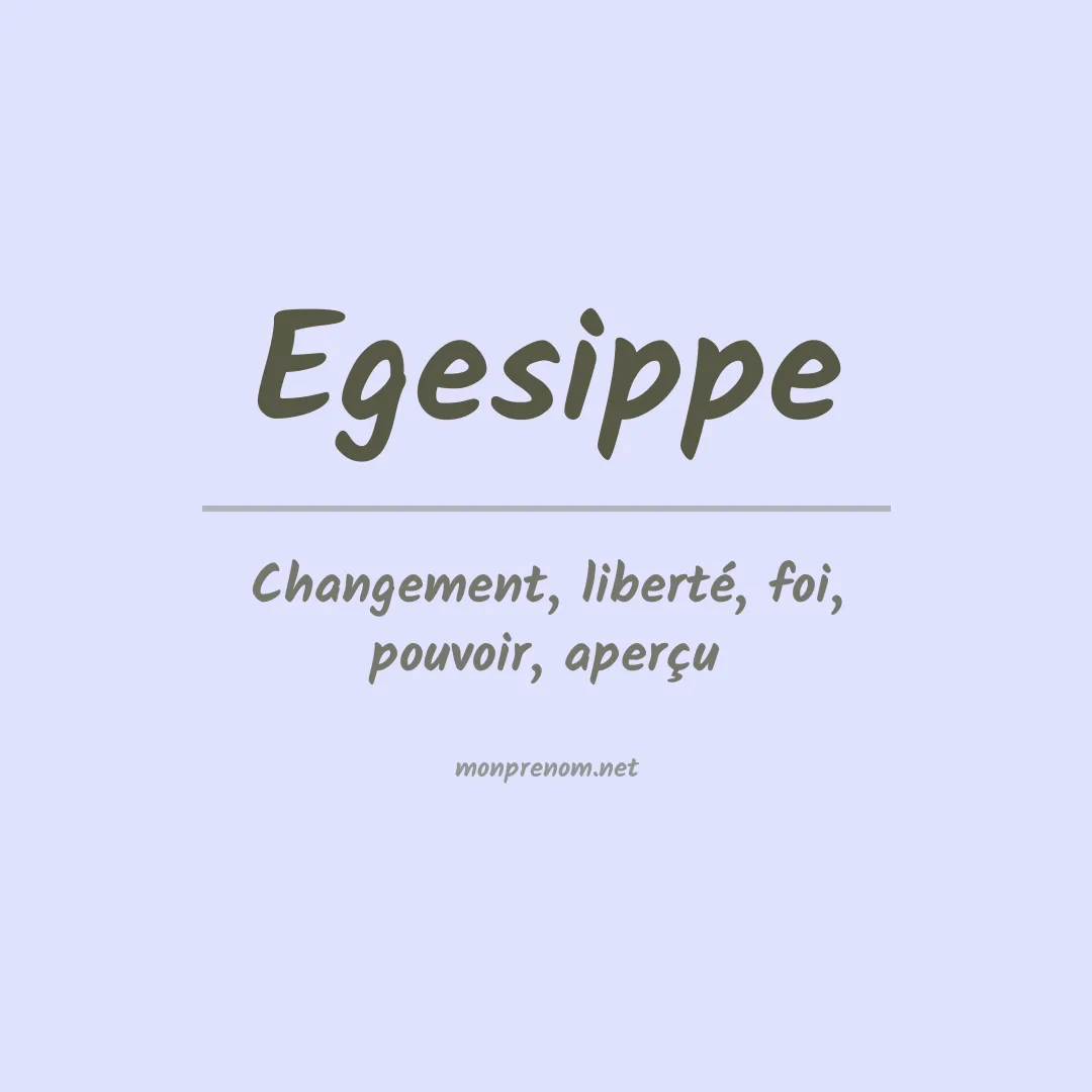 Signification du prénom Egesippe